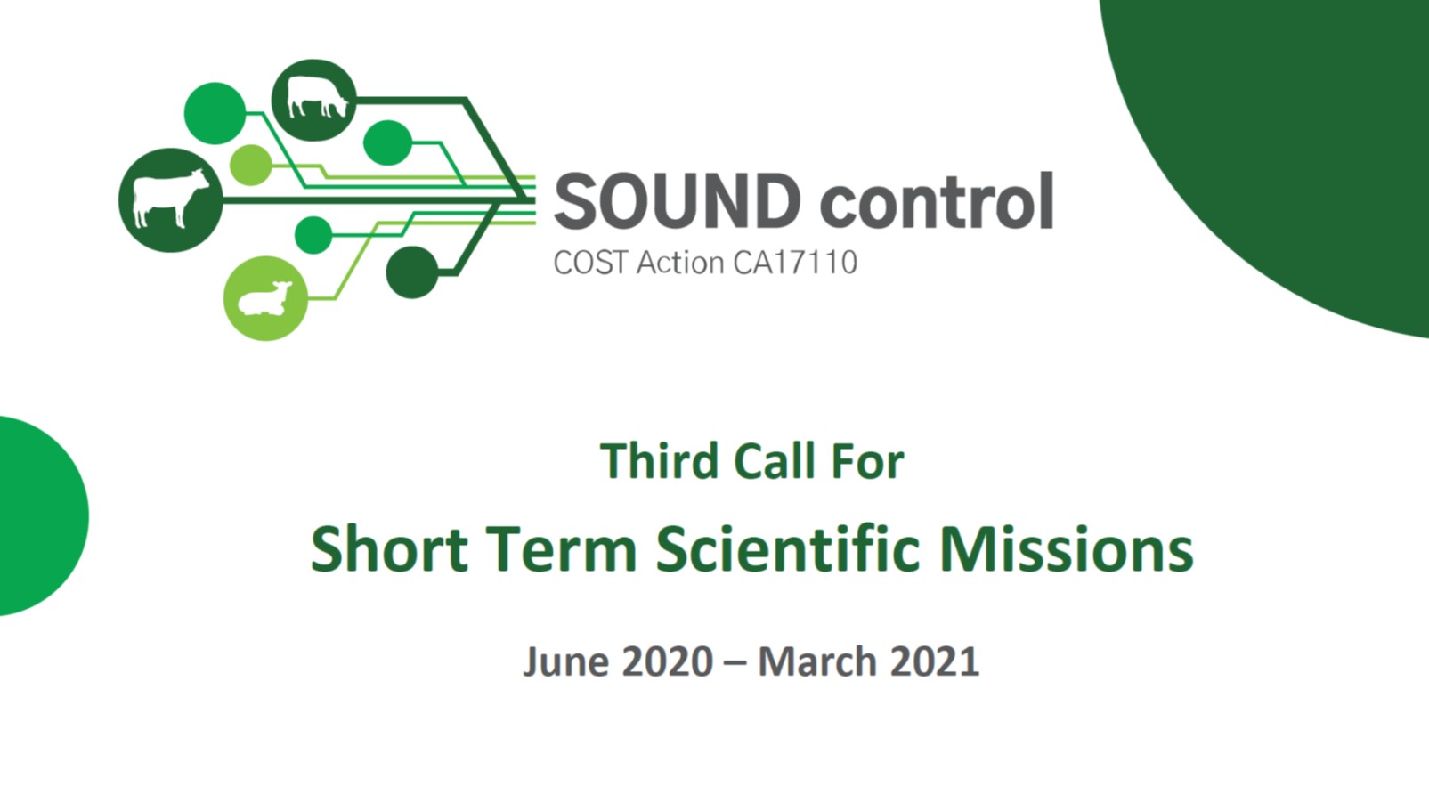 An Open Call For Short Term Scientific Missions (STSMs) 1